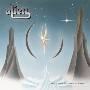 Alien - When Yesterday Comes Around  CD